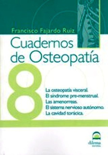 Osteopatia 8 Cuadernos . Osteopatia Visceral . Sindrome Pre-
