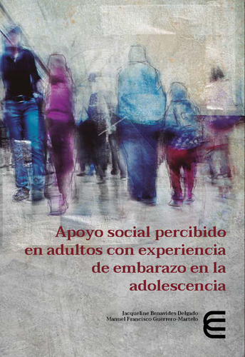 Apoyo Social Percibido En Adultos Con Experiencia De Embaraz