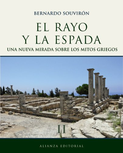 Libro El Rayo Y La Espada De Bernardo Souvirón