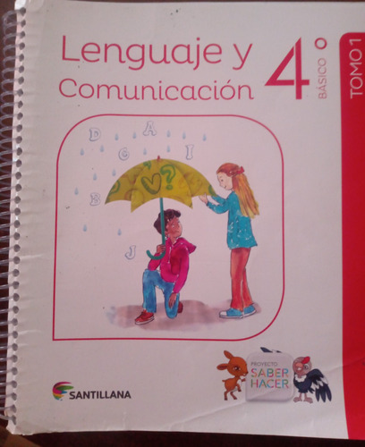 Lenguaje Y Comunicación 4 Básico Proyecto Saber Hacer