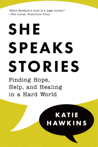 She Speaks Stories, De Hawkins, Katie. Editorial Redemption Pr, Tapa Blanda En Inglés