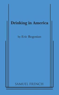 Libro Drinking In America - Eric Bogosian