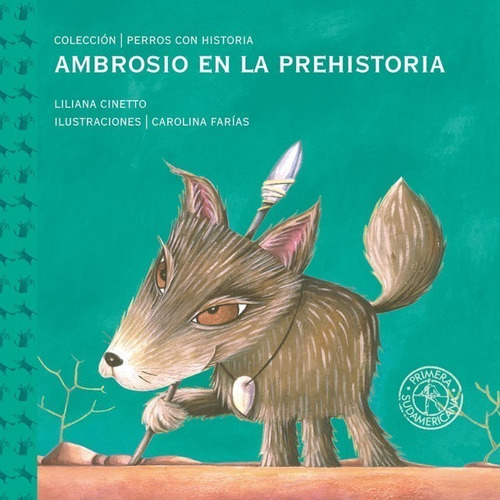 Ambrosio En La Prehistoria Liliana Cinetto