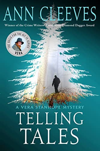 Telling Tales: A Vera Stanhope Mystery (vera Stanhope, 2), De Cleeves, Ann. Editorial Minotaur Books, Tapa Blanda En Inglés