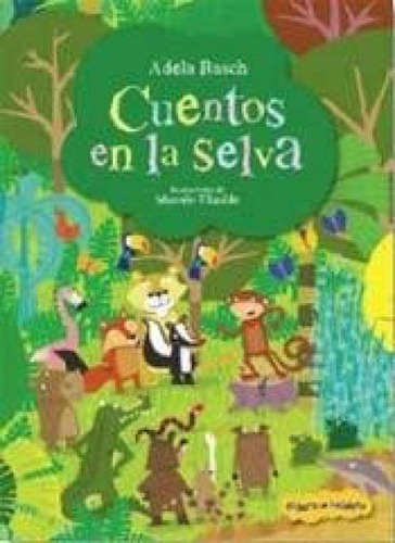 Cuentos En La Selva