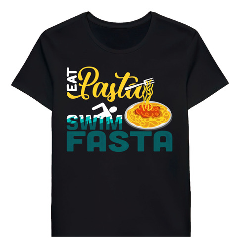 Remera Eat Pasta Swim Fasta 206