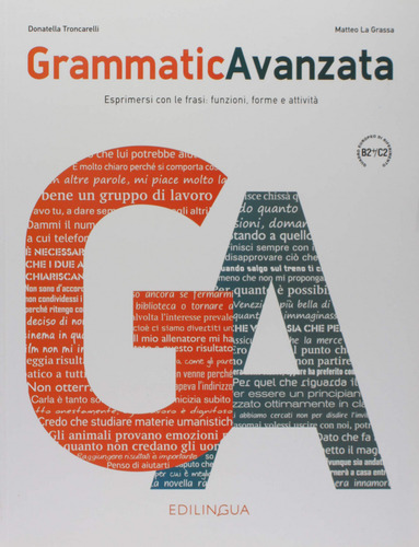Grammaticavanzata - La Grassa, Matteo;troncarelli, Donate