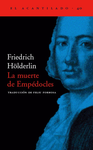 Friedrich Hölderlin La Muerte De Empédocles Ed. Acantilado
