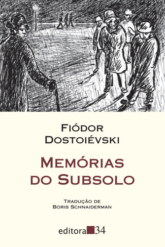 Livro: Memórias Do Subsolo - Fiódor Dostoiévski