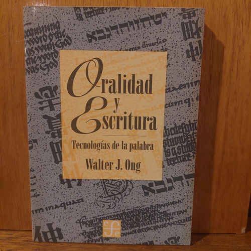 Oralidad Y Escritura, Walter J. Ong