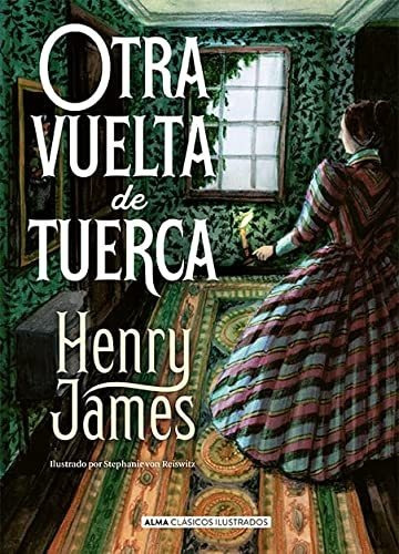 Otra Vuelta De Tuerca - James Henry