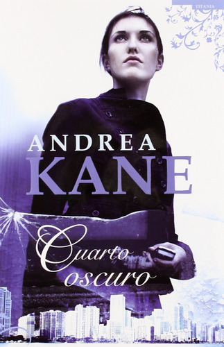 Libro: Cuarto Oscuro (titania Fresh) (edición Española)