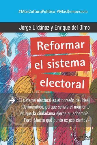 Libro: Reformar El Sistema Electoral (mas Democracia) (spani