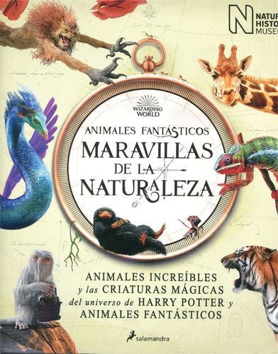 Animales Fantasticos, Maravillas De La Naturaleza - Natural