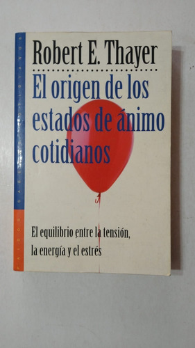 El Origen De Los Estados De Animo Cotidianos-r.e.thayer-(73)