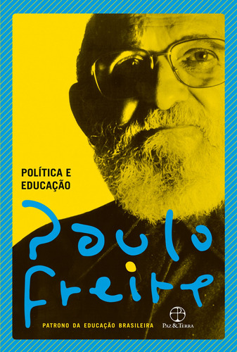Política e educação, de Freire, Paulo. Editora Paz e Terra Ltda., capa mole em português, 2020