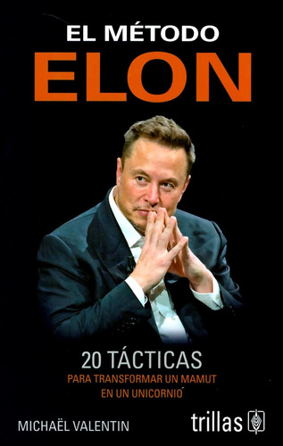 El Método Elon