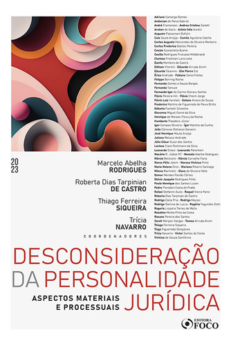 Desconsideração Da Personalidade Jurídica - Aspectos Materiais E Processuais - 1ª Ed - 2023, De Adriano Camargo Gomes., Vol. 1. Editorial Editora Foco, Capa Mole, Edição 1 Em Português, 2023