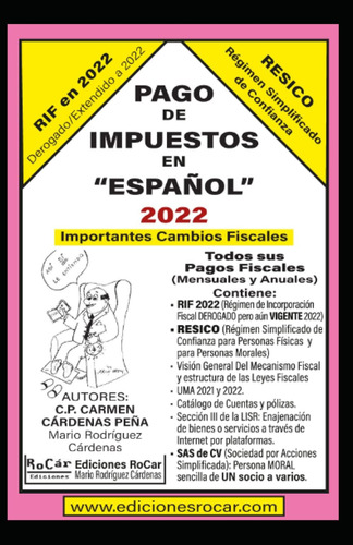 Libro: Pago De Impuestos En Español 2022: Nuevo Libro 2022. 