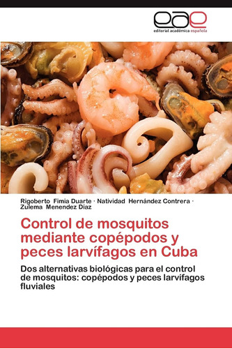 Libro: Control De Mosquitos Mediante Copépodos Y Peces Larví