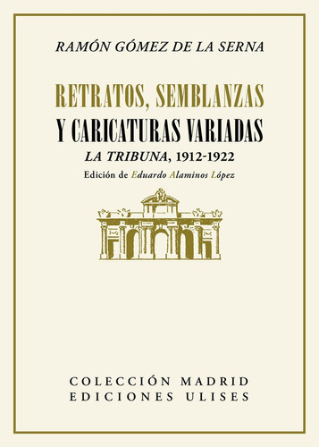 Libro Retratos, Semblanzas Y Caricaturas Variadas