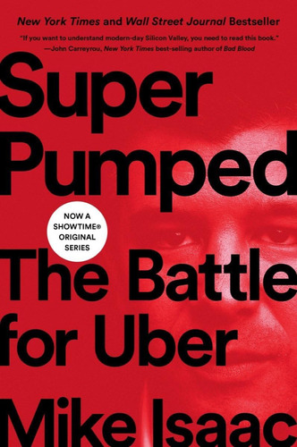 Libro Super Pumped: The Battle For Uber-inglés