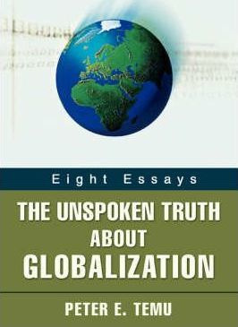 Libro The Unspoken Truth About Globalization : Eight Essa...