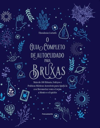 Livro O Guia Completo De Autocuidado Para Bruxas