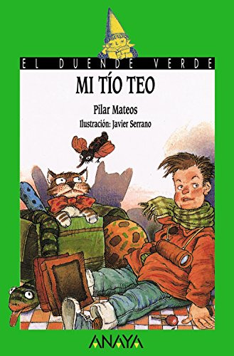 Mi Tio Teo -literatura Infantil - El Duende Verde-