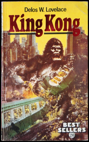 King Kong. Delos W. Lovelace. 49n 309