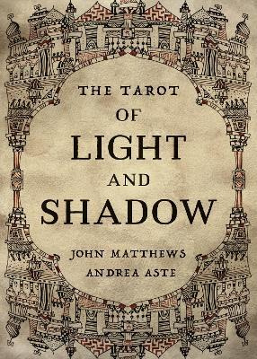 Libro The Tarot Of Light And Shadow - John Matthews