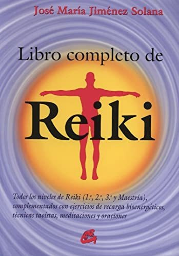 Libro Libro Completo De Reiki Nuevo Form De Jimenez Solana J