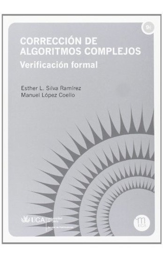 Corrección De Algoritmos Complejos. Verificación Formal: 7 (