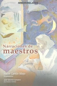 Narraciones De Maestros - Aa.vv.