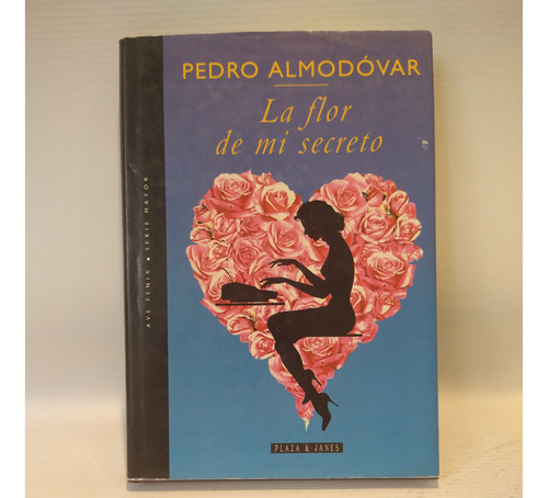 La Flor De Mi Secreto Pedro Almodovar Plaza & Janes