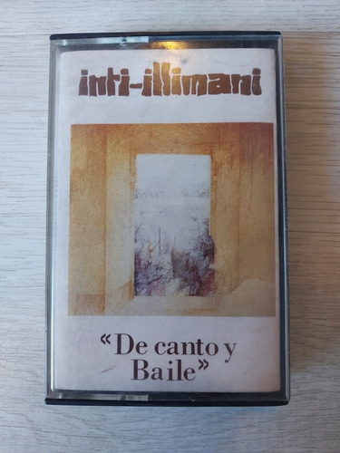 Inti-illimani - De Canto Y Baile (cassette Época Chile)