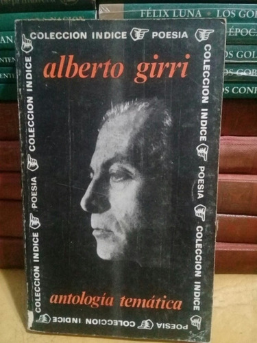 Antología Temática - Alberto Girri