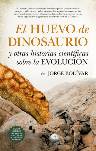 Huevo De Dinosaurio Y Otras Historias Cientificas Sobre E...