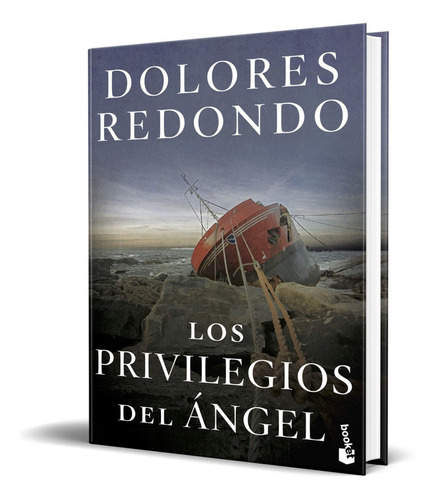 Los Privilegios Del Ángel - Dolores Redondo [ Original ]