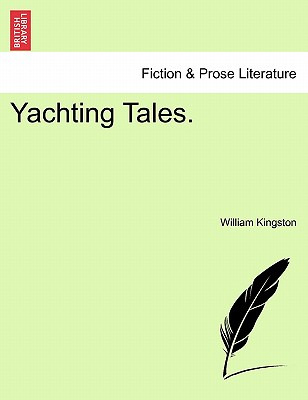 Libro Yachting Tales. - Kingston, William