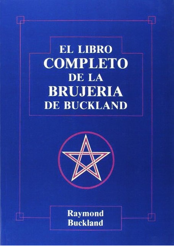 El Libro Completo De La Brujeria