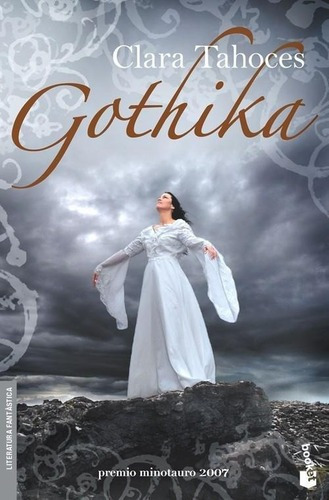 Gothika  Booket, De Tahoces, Clara. Editorial Minotauro En Español
