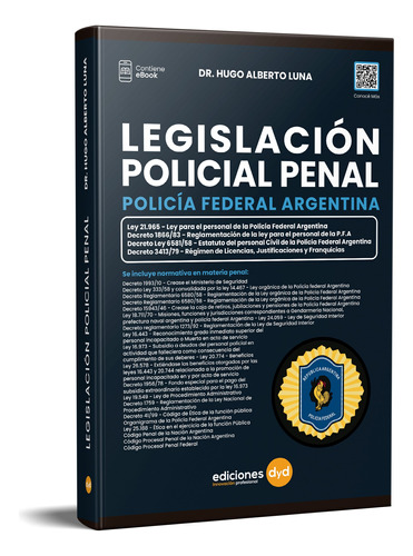 Legislación Policial Penal Policía Federal Argentina - Luna