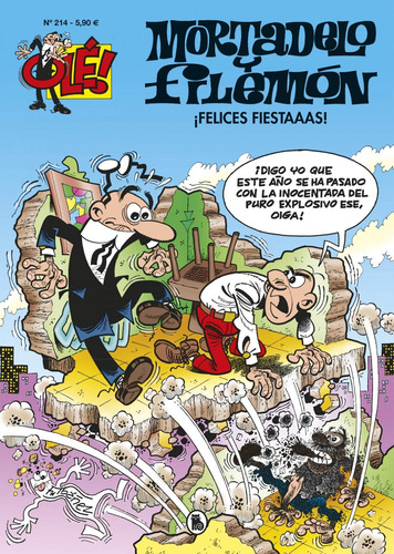 Libro - ¡felices Fiestaaas! (olé! Mortadelo 214) 