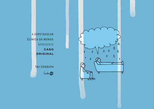 Espetacular Clinica Da Monga Apresenta Caso Original, De Cossich, Tai. Editora Lote 42, Capa Mole, Edição 1ª Edição - 2017 Em Português