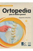 Comprar Ortopedia Para El Médico General