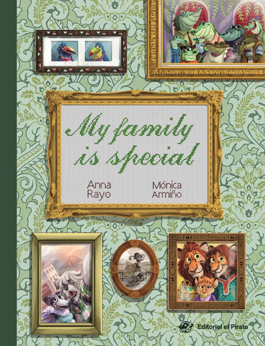 My Family Is Special, De Rayo,anna. Editorial El Pirata, Tapa Dura En Español