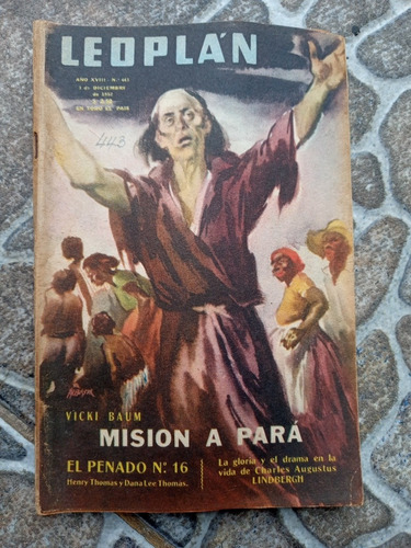 Revista Leoplan N.443 3 Dic. 1952 Mision A Para
