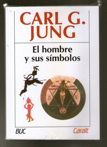 El Hombre Y Sus Simbolos - Carl G Jung