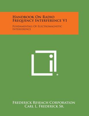 Libro Handbook On Radio Frequency Interference V1: Fundam...